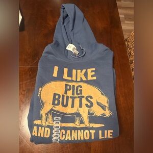 I like Pig Butts 🐽 Hoodie- Lg